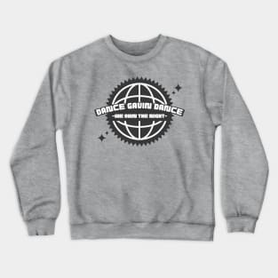 We Own The Night Crewneck Sweatshirt